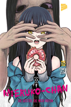 Mieruko-chan: Die Geister, die mich riefen - Manga Cult - Band 10 - 1