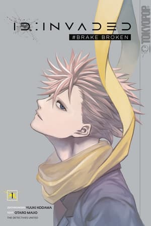 ID- Invaded #Brake Broken - Tokyopop - Band 01 - 1