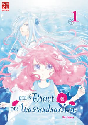 Die Braut des Wasserdrachen - Kaze - Band 001 - 1
