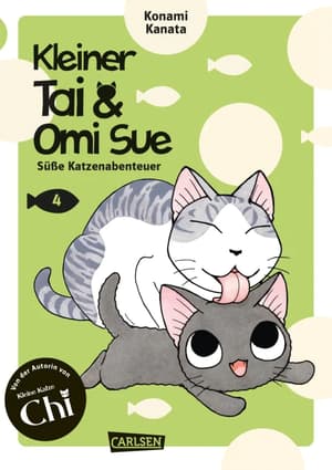 Kleiner Tai & Omi Sue - Süße Katzenabenteuer Carlsen - Band 04 (1)