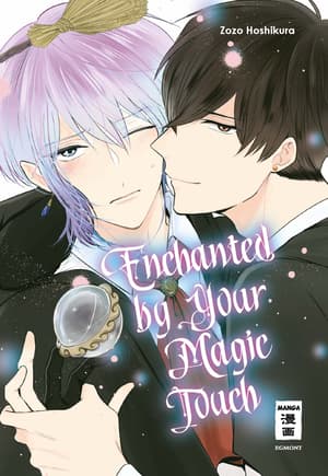 Enchanted by your Magic Touch - Egmont - Einzelband - 1