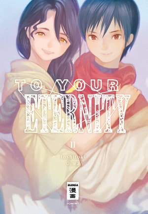 To Your Eternity - Egmont - Vol. 11 - 1
