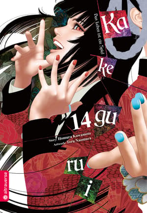 Kakegurui - Das Leben ist ein Spiel - Altraverse - Band 014 - 1