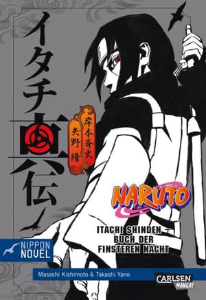 Naruto Itachi Shinden - Buch der finsteren Nacht - Carlsen - 3