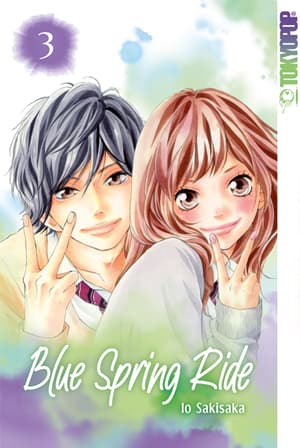 Blue Spring Ride 2in1 - Tokyopop - Band 03 - 1