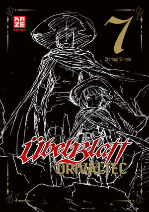 Übel Blatt: Drivaltec (3-in-1-Edition)  - Kaze - Band 007 - 1