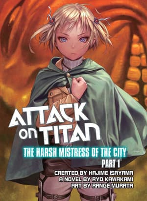 EN Attack on Titan: The Harsh Mistress of the City - Vertical - Vol. 1 englische Ausgabe (1)