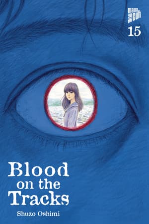 Blood on the tracks - Manga Cult - Band 15 - 1