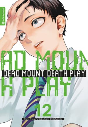 Dead Mount Death Play - altraverse - Band 12 - 1