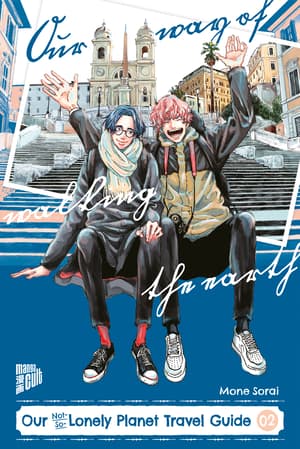Our Not-So-Lonely Planet Travel Guide - Manga Cult - Band 2 - 1