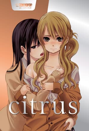 Citrus - Tokyopop - Jubiläumsedition - 1