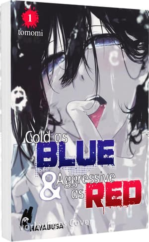 Cold as Blue & Aggressive as Red 1 - 1