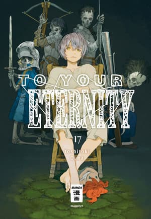 To Your Eternity - Egmont - Vol. 17 - 1