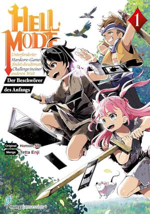 Hell Mode: Unterforderter Hardcore-Gamer findet die ultimative Challenge in einer anderen Welt - Der Beschwörer des Anfangs - Manga Jam Session - Band 01 (1)