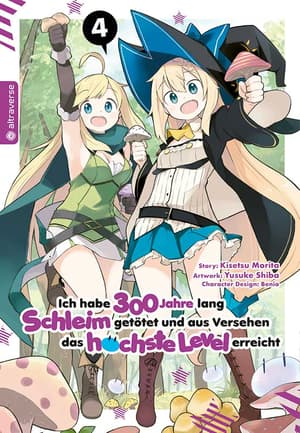 Ich habe 300 Jahre lang Schleim getötet und aus Versehen das höchste Level erreicht - Altraverse - Band 004 - 1