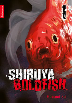 Shibuya Goldfish - Altraverse - Band 01 - 1