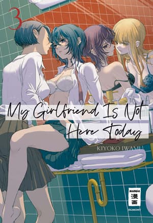 My Girlfriend Is Not Here Today - Egmont - Vol. 03 - 1
