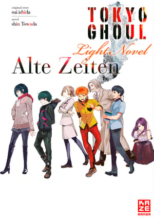 Tokyo Ghoul - Kaze - Light Novel Alte Zeiten - 1