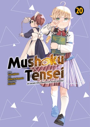 Mushoku Tensei - In dieser Welt mach ich alles anders