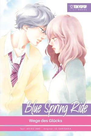 Blue Spring Ride Light Novel