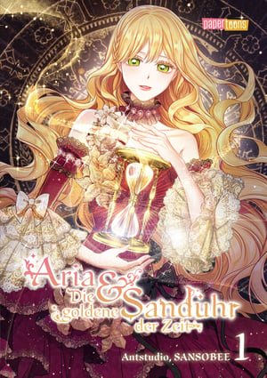 Aria & Die goldene Sanduhr der Zeit