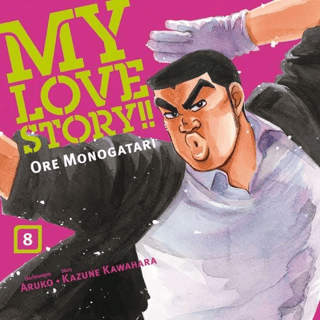 My love story! Ore Monogatari - Panini - Band 8