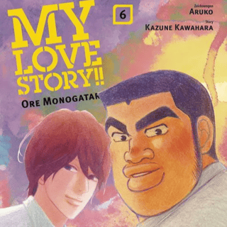 My love story! Ore Monogatari - Panini - Band 6