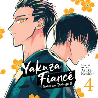 EN - Yakuza Fiancé: Raise wa Tanin ga Ii - Seven Seas - Vol. 4 englische Ausgabe