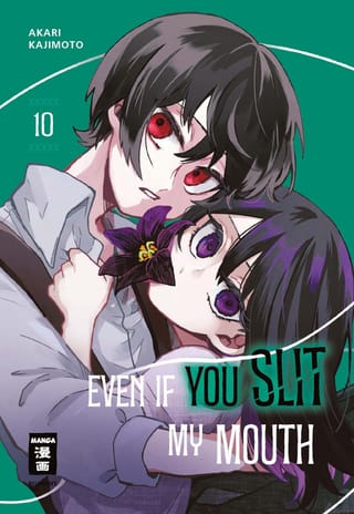 Even if you slit my Mouth 10