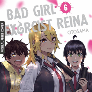 Bad Girl Exorcist Reina - Egmont - Band 06 - Profil