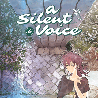 EN A Silent Voice - Kodansha Comics - Vol. 6 - englische Ausgabe