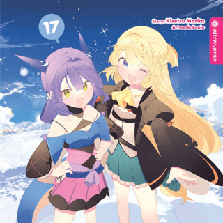 Ich habe 300 Jahre lang Schleim getötet und aus Versehen das höchste Level erreicht Light Novel - Altraverse - Band 17