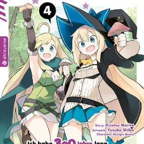 Ich habe 300 Jahre lang Schleim getötet und aus Versehen das höchste Level erreicht - Altraverse - Band 004