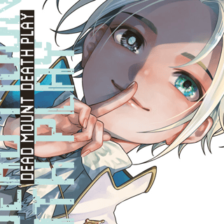 Dead Mount Death Play - altraverse - Band 10