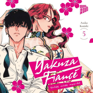 Yakuza Fiancé: Raise wa Tanin ga Ii - Manga Cult - Vol. 5