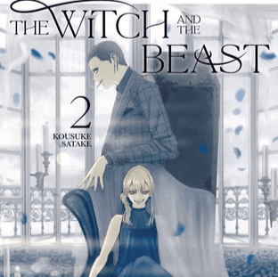 EN - The Witch and the Beast - Kodansha Comics - Vol. 2 englische Ausgabe