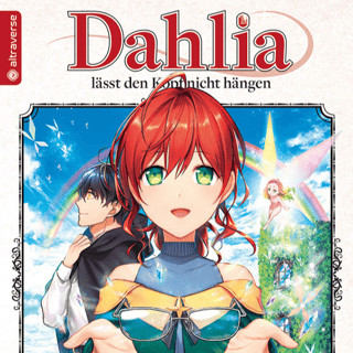 Dahlia lässt den Kopf nicht hängen - Altraverse - Band 02 - Profil
