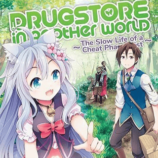 Drugstore in Another World: The Slow Life of a Cheat Pharmacist - Vol. 4 - EN