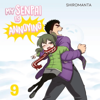 My Senpai is Annoying- Carlsen - Band 09