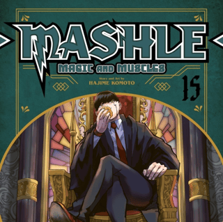 Mashle: Magic and Muscles - Carlsen - Vol. 15
