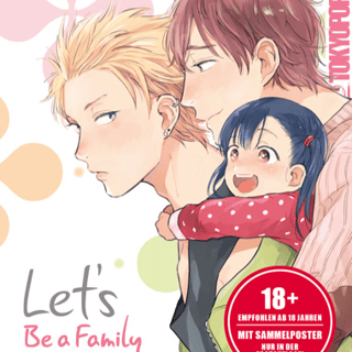 Let's be a Family - TokyoPop - Einzelband - Profil