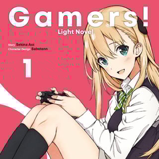 Gamers! Light Novel - Altraverse - Band 01