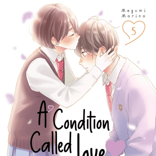 EN A Condition Called Love - Kodansha USA Publishing - Vol. 5 - english Edition