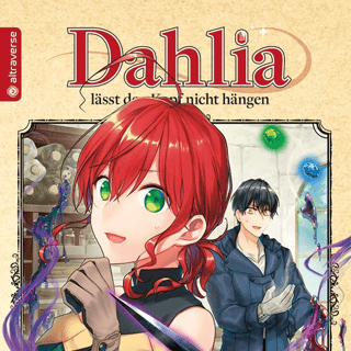 Magic Artisan Dahlia Wilts No More - Altraverse - Vol. 03