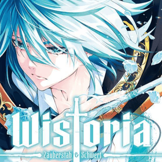 Wistoria – Zauberstab & Schwert - Altraverse - Band 08