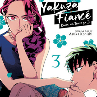 EN - Yakuza Fiancé: Raise wa Tanin ga Ii - Seven Seas - Vol. 3 english Edition