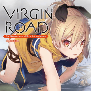 Virgin Road – Die Henkerin und ihre Art zu leben - Light Novel - Altraverse - Band 02 - Profil