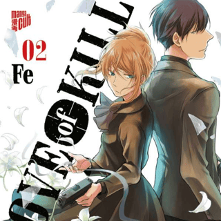 Love of Kill - Manga Cult - Band 02 - Profil