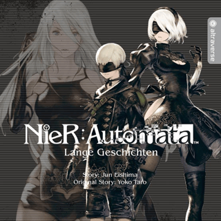 NieR: Automata Roman: Lange Geschichten - Altraverse - Taschenbuchausgabe Band 01 - Profil