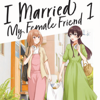 EN - I Married My Female Friend - Seven Seas - Vol. 1 - englische Ausgabe - Profil